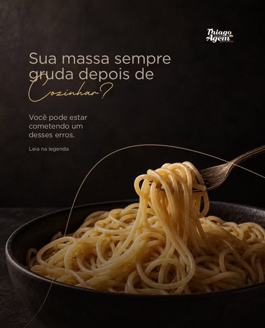 Post: Sua massa sempre gruda depois de cozinhar?